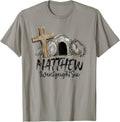 He Has Risen Matthew Twenty Eight Six Christian Easter Bible T-Shirt