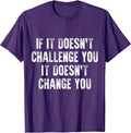 Inspirational & Motivational Quote For Workout Gym & Fitness T-Shirt