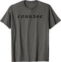 Courage One Word Inspirational Motivational Quote Women Men T-Shirt