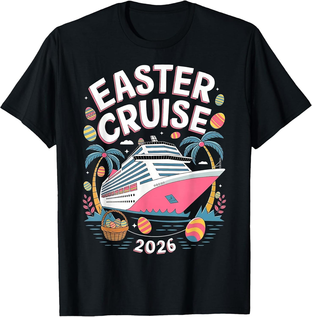 Easter Cruise 2026 Easter Vacation Matching Family Group T-Shirt