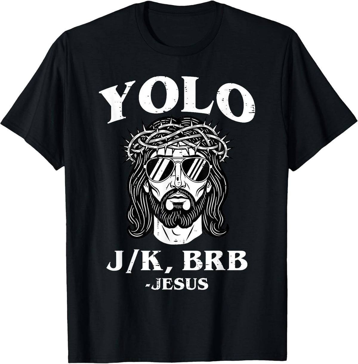 Easter Yolo Jk BRB Jesus Funny Religious Men Women Kids T-Shirt