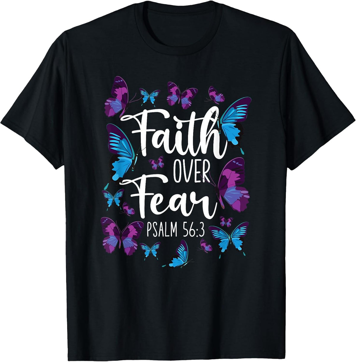 Christian Bible Verse Quote Butterfly Psalm 56:3 T-Shirt