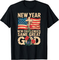 Happy New Year 2026 Christian Challenges Same Great God T-Shirt