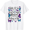Christian Bible Verse Quote Butterfly Psalm 34:8 T-Shirt