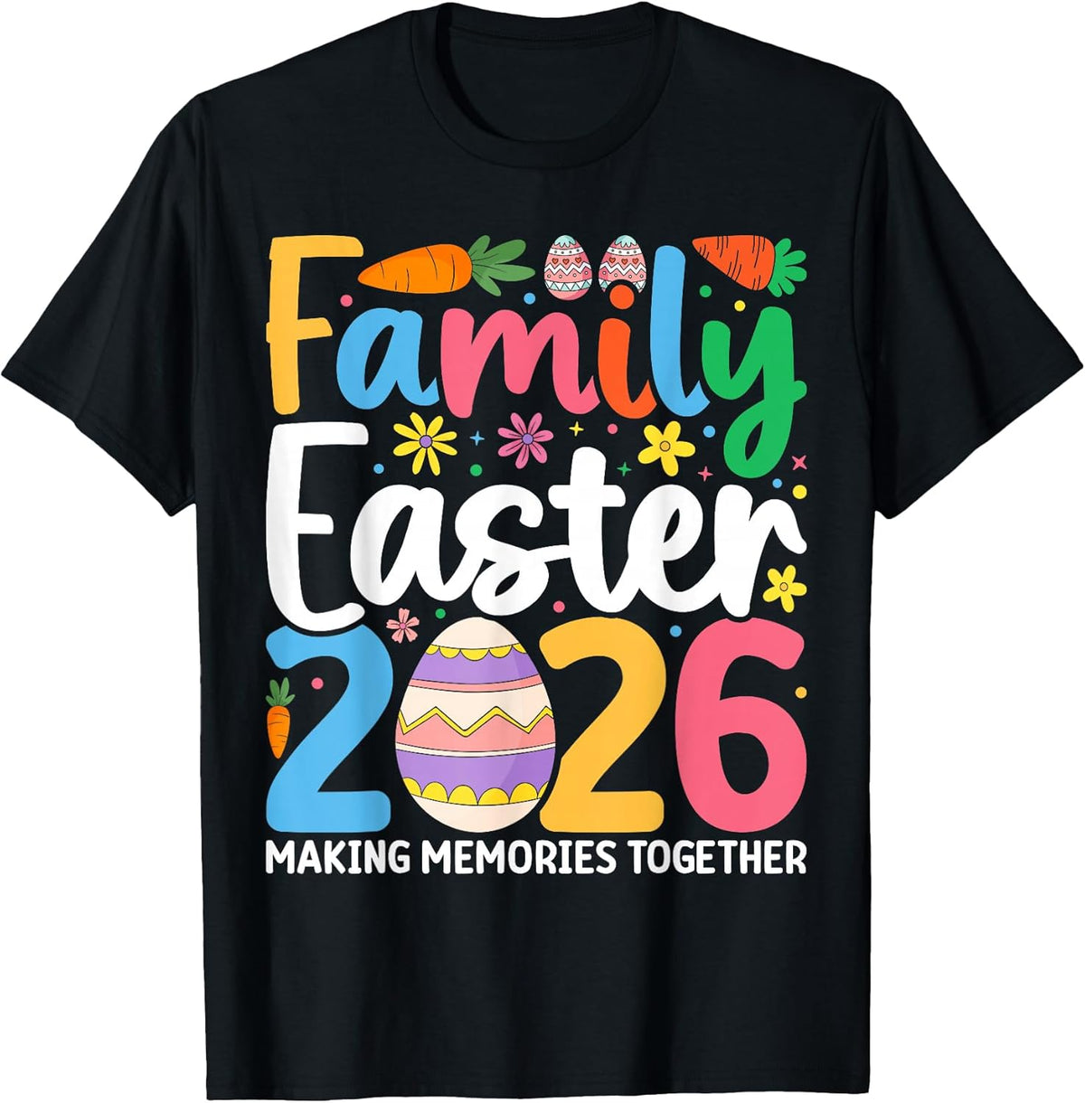 Family Easter 2026 Matching Outfit Making Memories T-Shirt