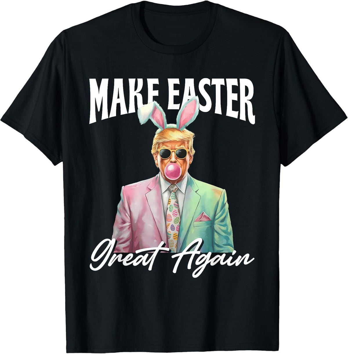 Make Easter Great Again 2025 Bunny Donald Trump Rabbit T-Shirt