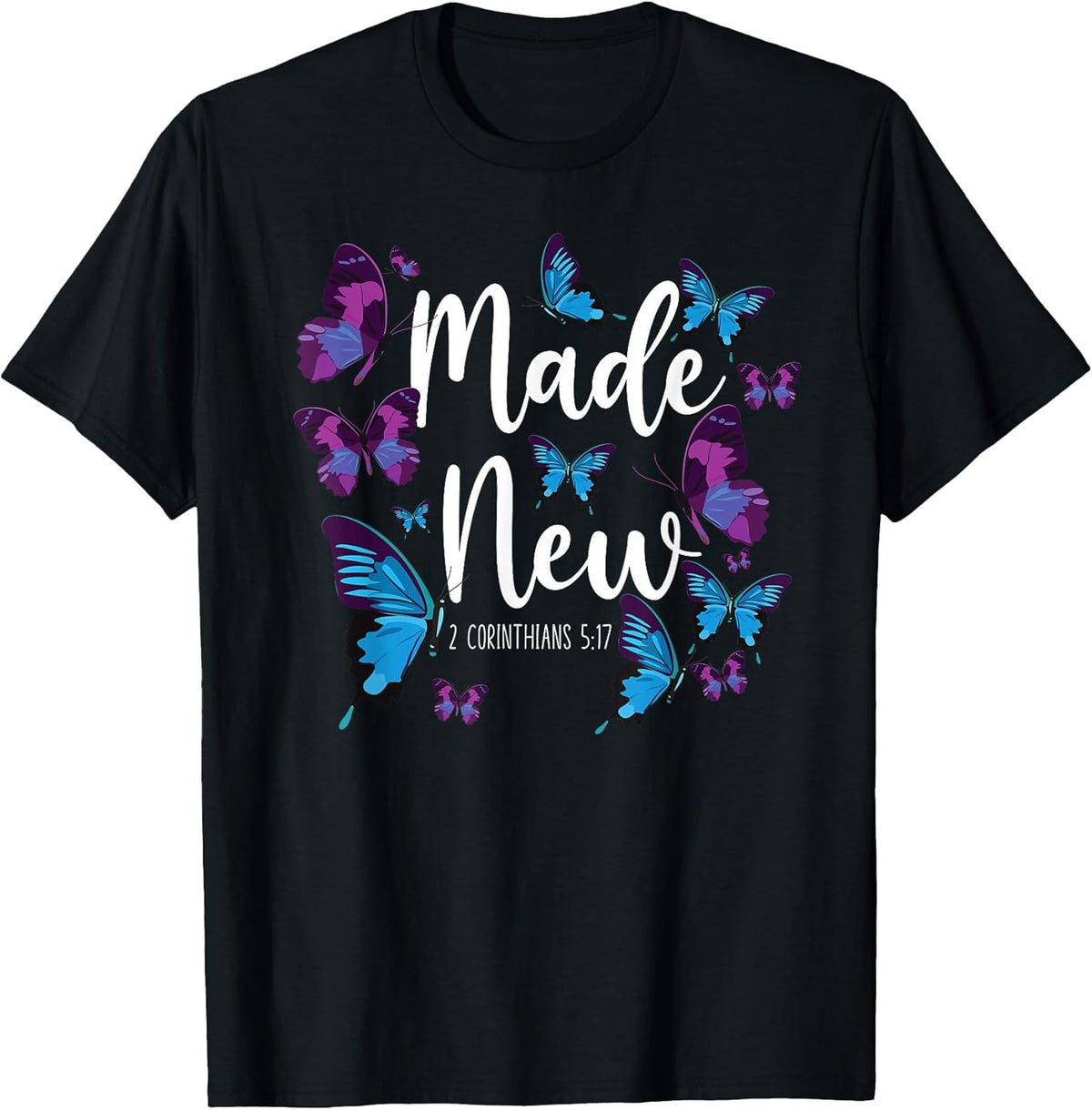 Christian Bible Verse Quote Butterfly 2 Corinthians 5:17 T-Shirt