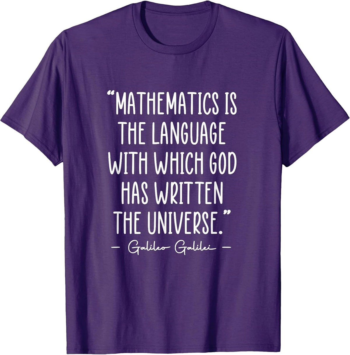 Galileo Inspirational Mathematics Quote Mathematician T-Shirt