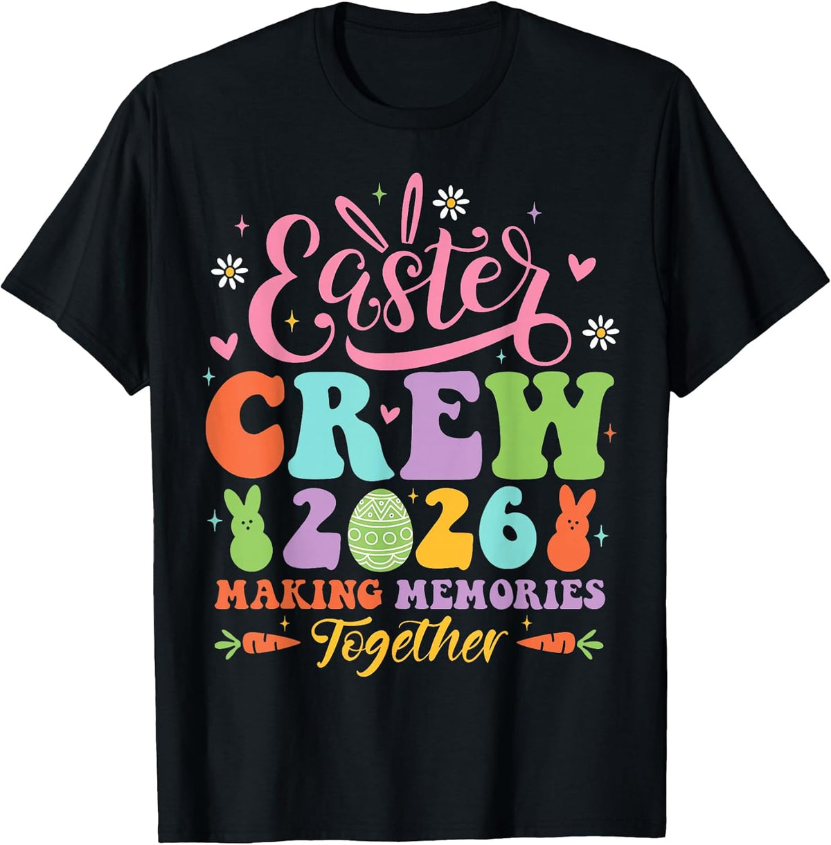 Retro Easter Crew 2026 Making Memories Family Matching T-Shirt
