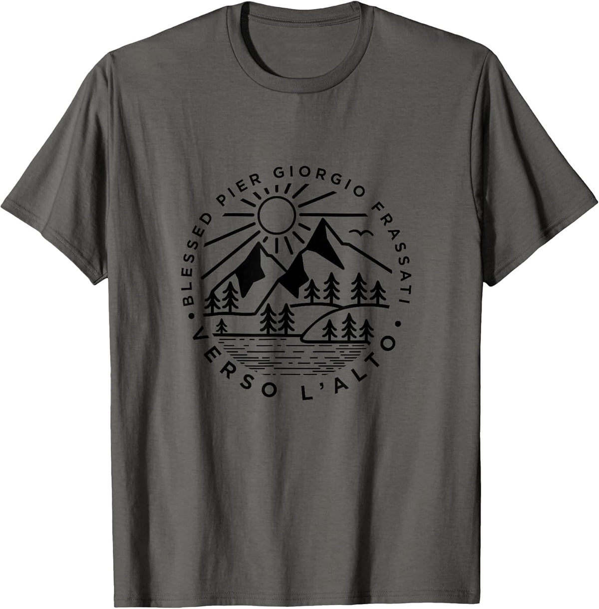 Verso L'alto Tee Italian Saint Inspirational Quote Merch T-Shirt