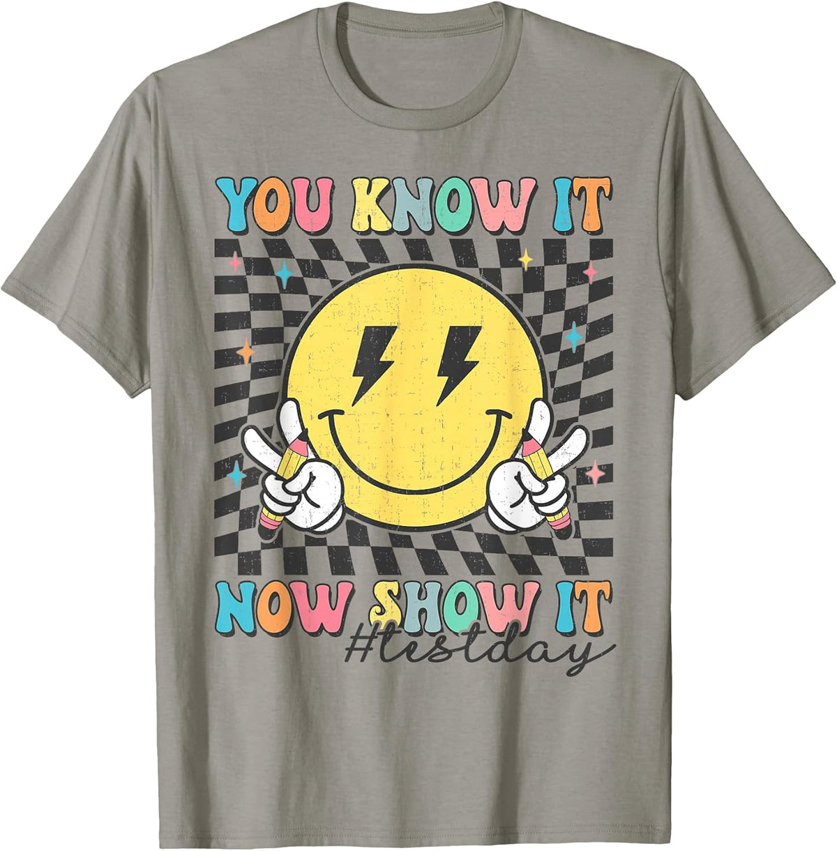 Groovy Test Day You Know It Now Show It Motivational Teacher T-Shirt