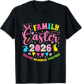 Family Easter 2026 Making Memories Together Bunny Easter Day T-Shirt
