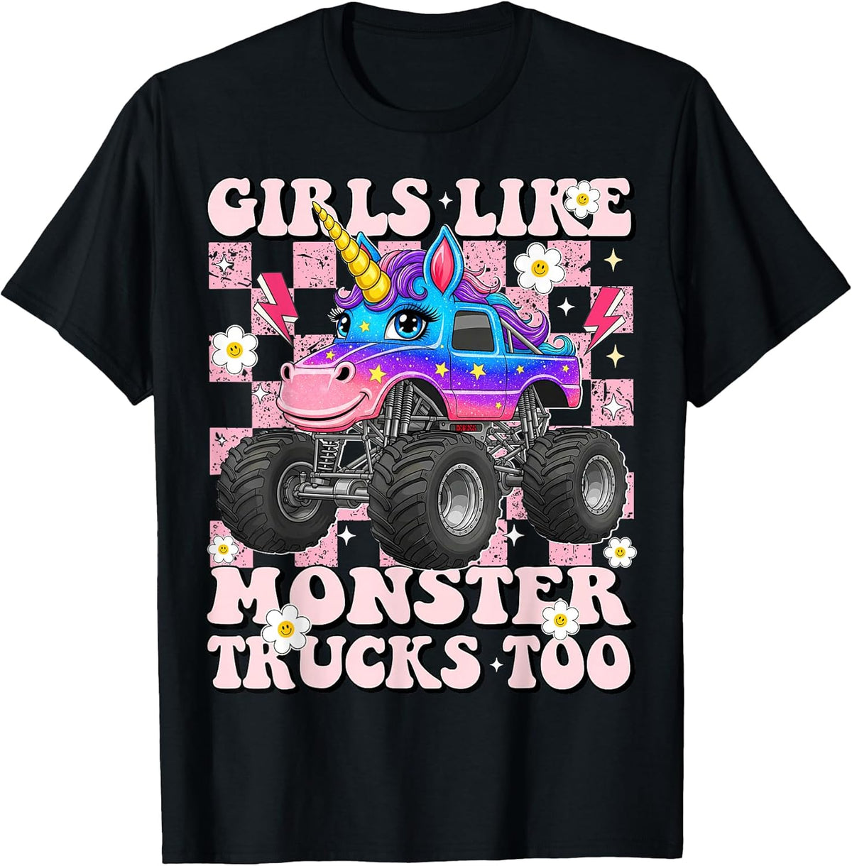 Girls Like Monster Trucks Too Unicorn for Women Mom Adult T-Shirt