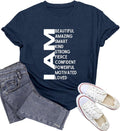 Inspirational Shirts for Women Motivational Tshirt I Am Beautiful Tee Tops
