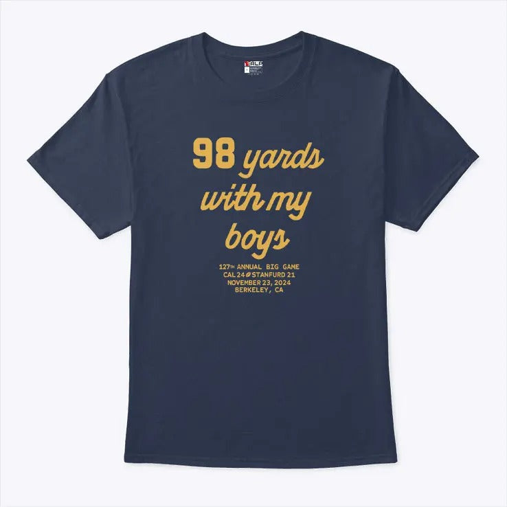 98 Yards With My Boy T Shirt
