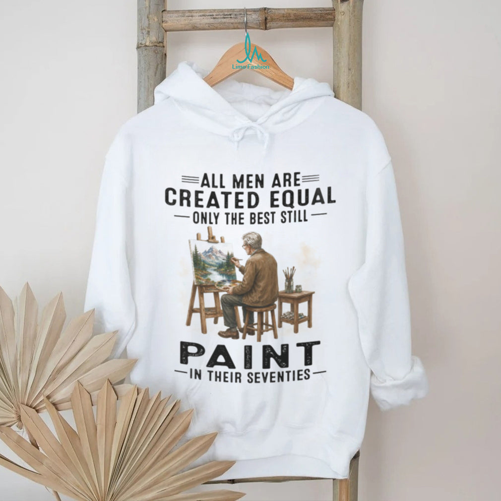 Mountain Landscape Artist Painter Best Men Create Art In Their 70s Shirt