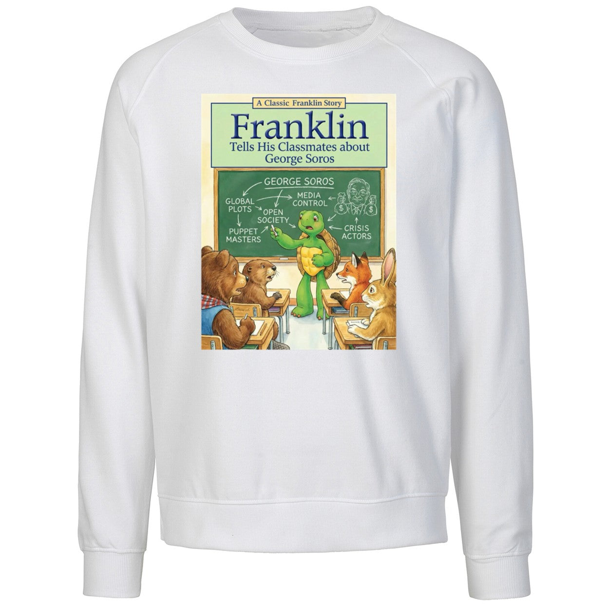 A Classic Franklin Story Tells His Classmates About George Soros Shirt