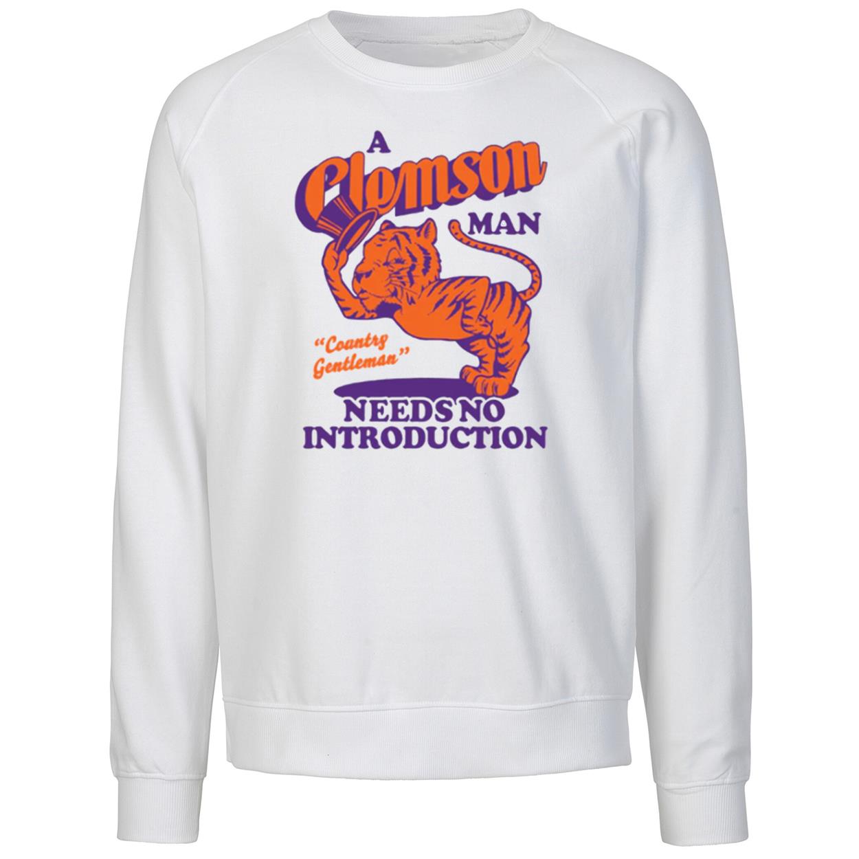 A Clemson Man Needs No Introduction Country Gentleman Shirt