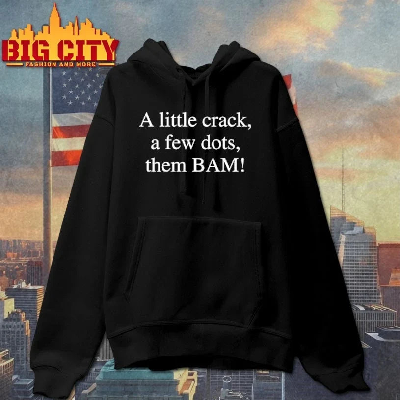 A Little Crack A Few Dots Then Bam T-Shirt
