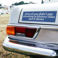 A Lot Of You Didn’t Pay Attention In History Class And It Shows Car Magnet