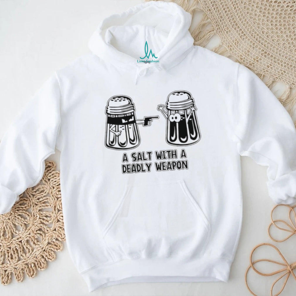 A Salt With A Deadly Weapon Funny Pun Cartoon Shaker T Shirt