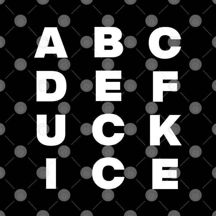 ABCDEFUCK ICE T Shirt