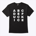 ABCDEFUCK ICE T Shirt