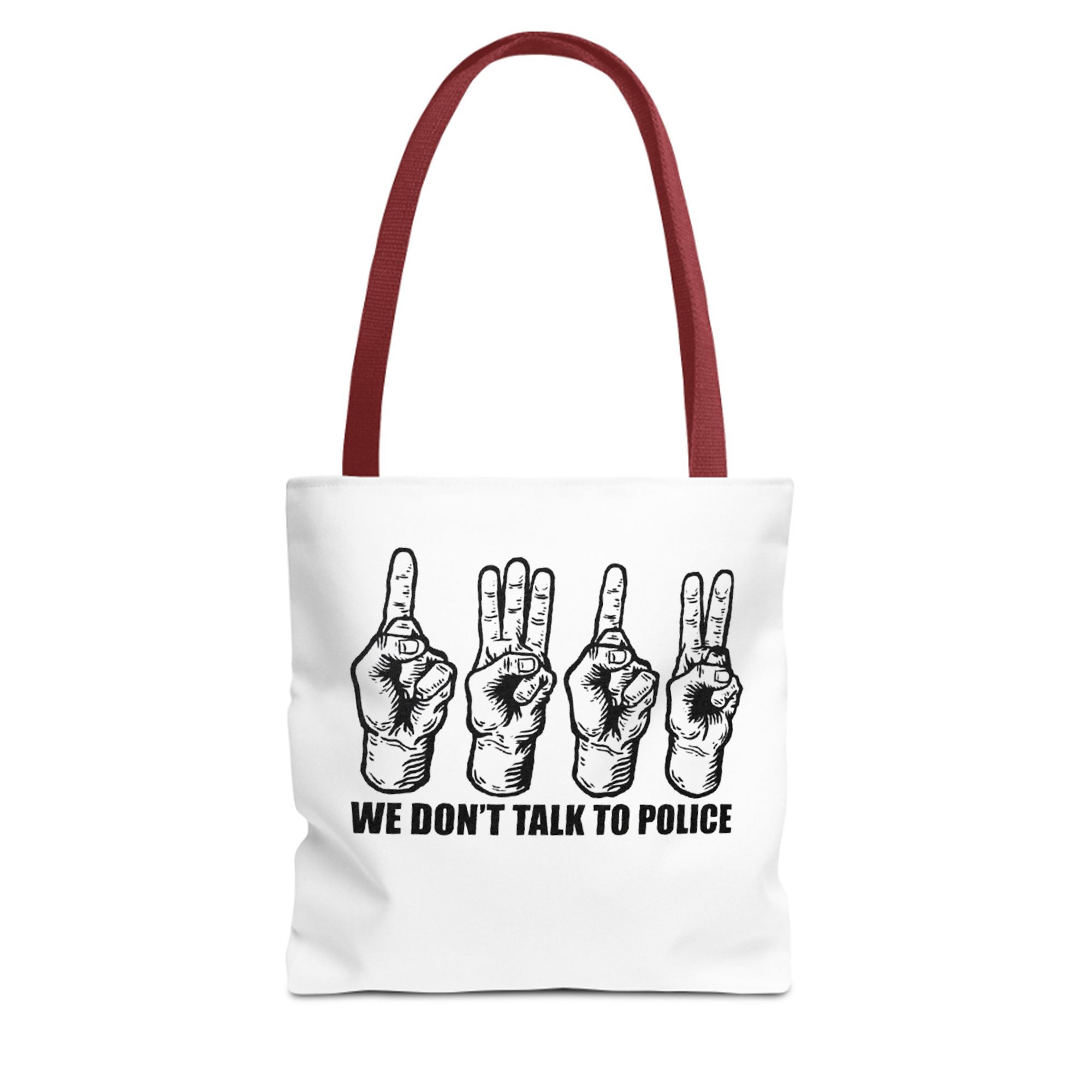ACAB 1312 We Don’t Talk To Police Tote Bag