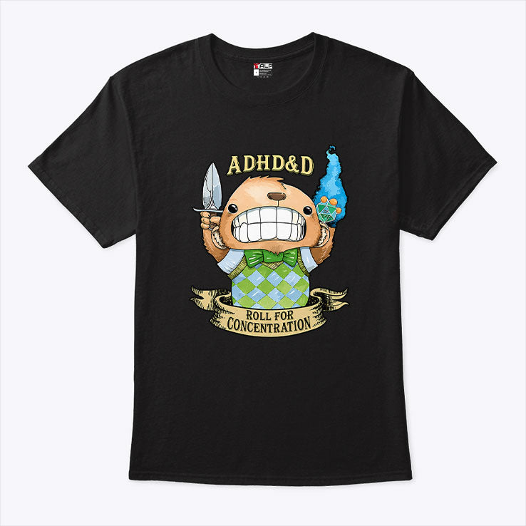 ADHD&D Roll For Concentration Dungeons Dragons T Shirt