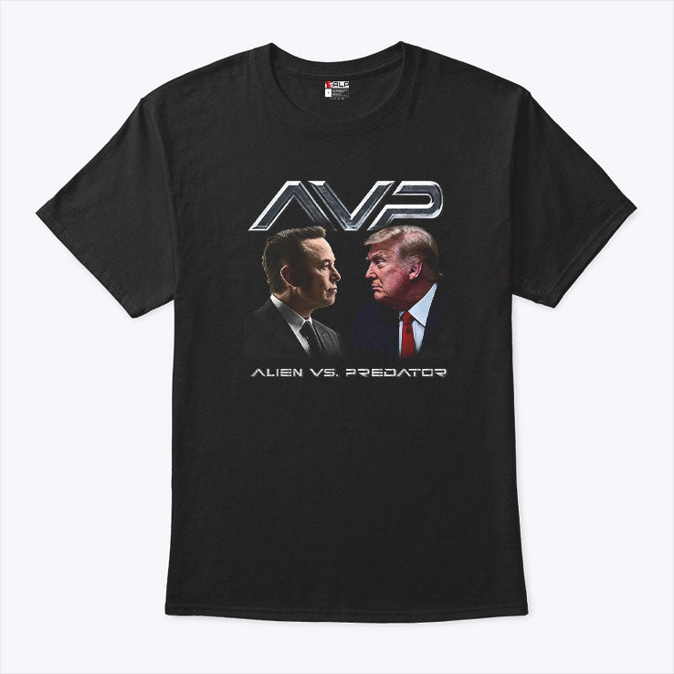 AVP Alien Vs Predator Trump Vs Elon T Shirt