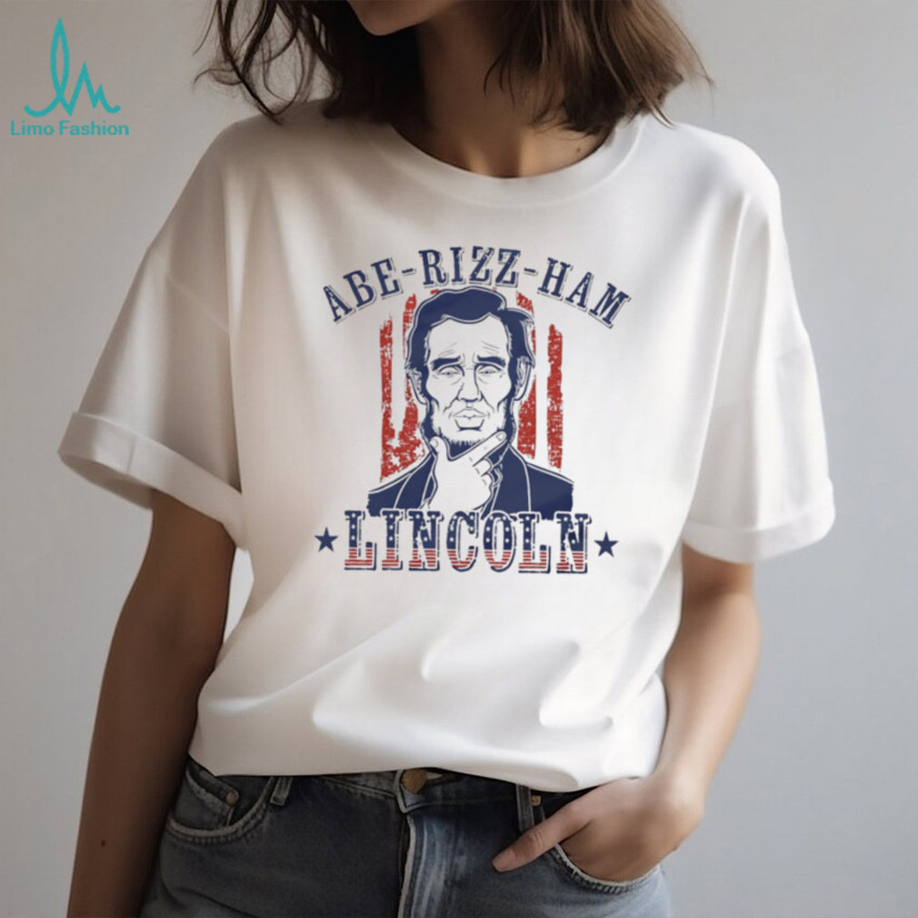Abe Rizz Ham Lincoln Funny Abraham Lincoln Rizz Aesthetic White T Shirt