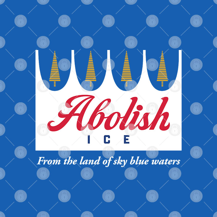 Abolish ICE From The Land Of Sky Blue Waters Minnesota Shirt
