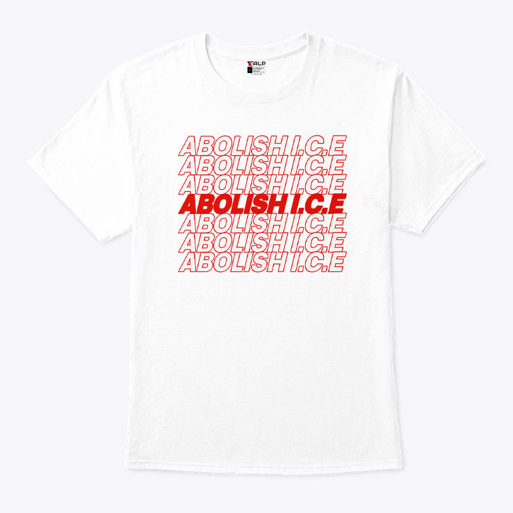 Abolish ICE T Shirt