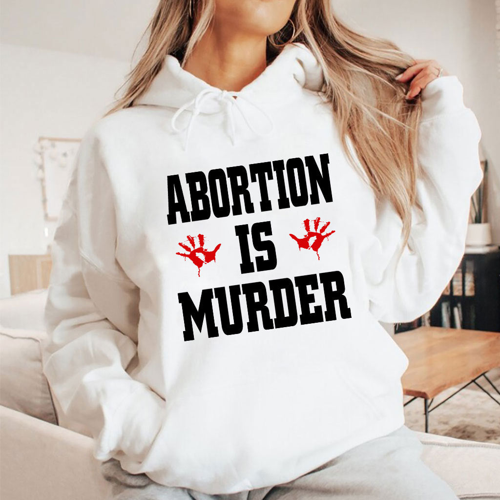 Abortion Is Murder Shirt Anti-Abortion