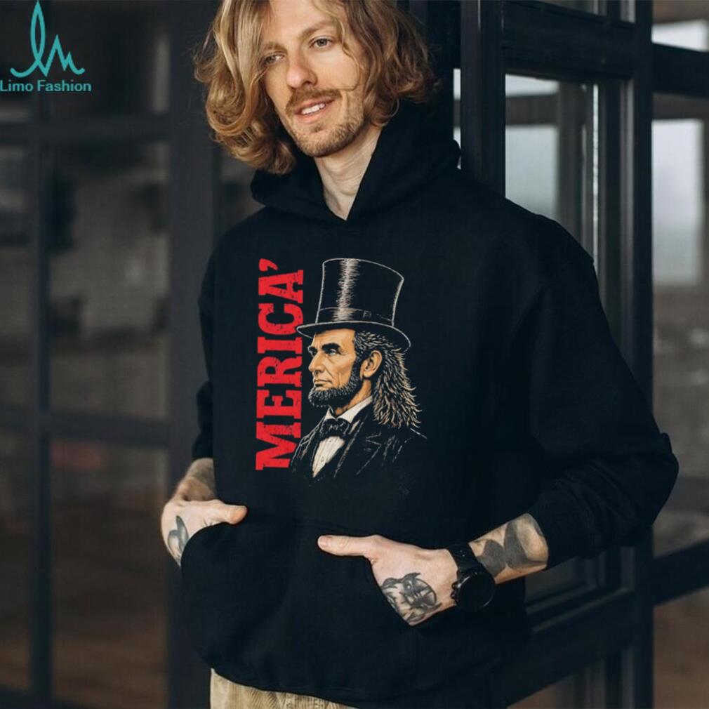 Abraham Lincoln ‘Merica Top Hat Mullet T Shirt Patriotic Funny Abe T Shirt