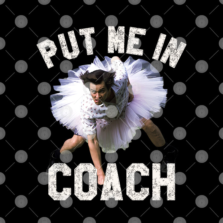 Ace Ventura Put Me In Coach Jim Carey T Shirt