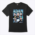 Adam The Woo T Shirt