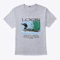 Advice From A Loon Spend Time At The Lake Surround Yourself With Beauty Enjoy Time Alone Shirt