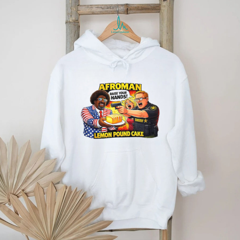Afroman Lemon Pound Cake Sheriff Raid Parody T Shirt