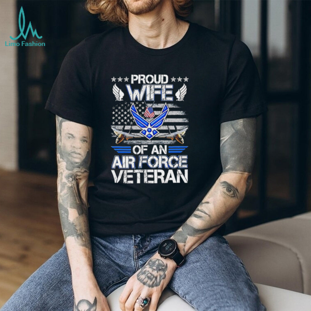 Air Force Veteran Wife Proud Military Spouse Patriotic T Shirt