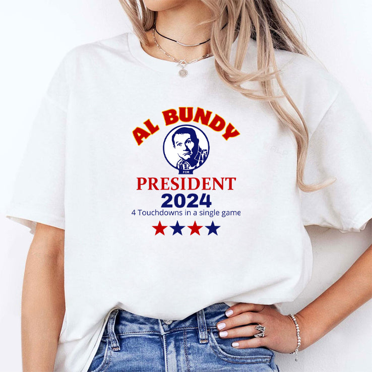 Al Bundy For President 2024 4 Touchdowns In A Single Game Shirt