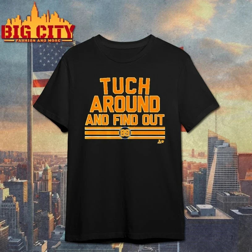 Alex Tuch Around and Find Out t-shirt