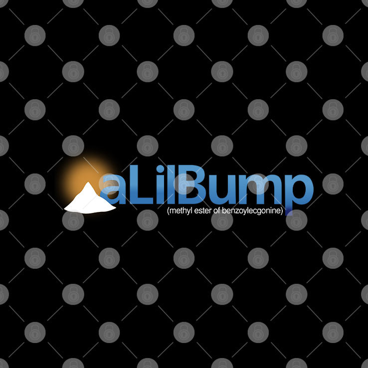 AlilBump Methyl Ester Of Benzoylecgonine Shirt