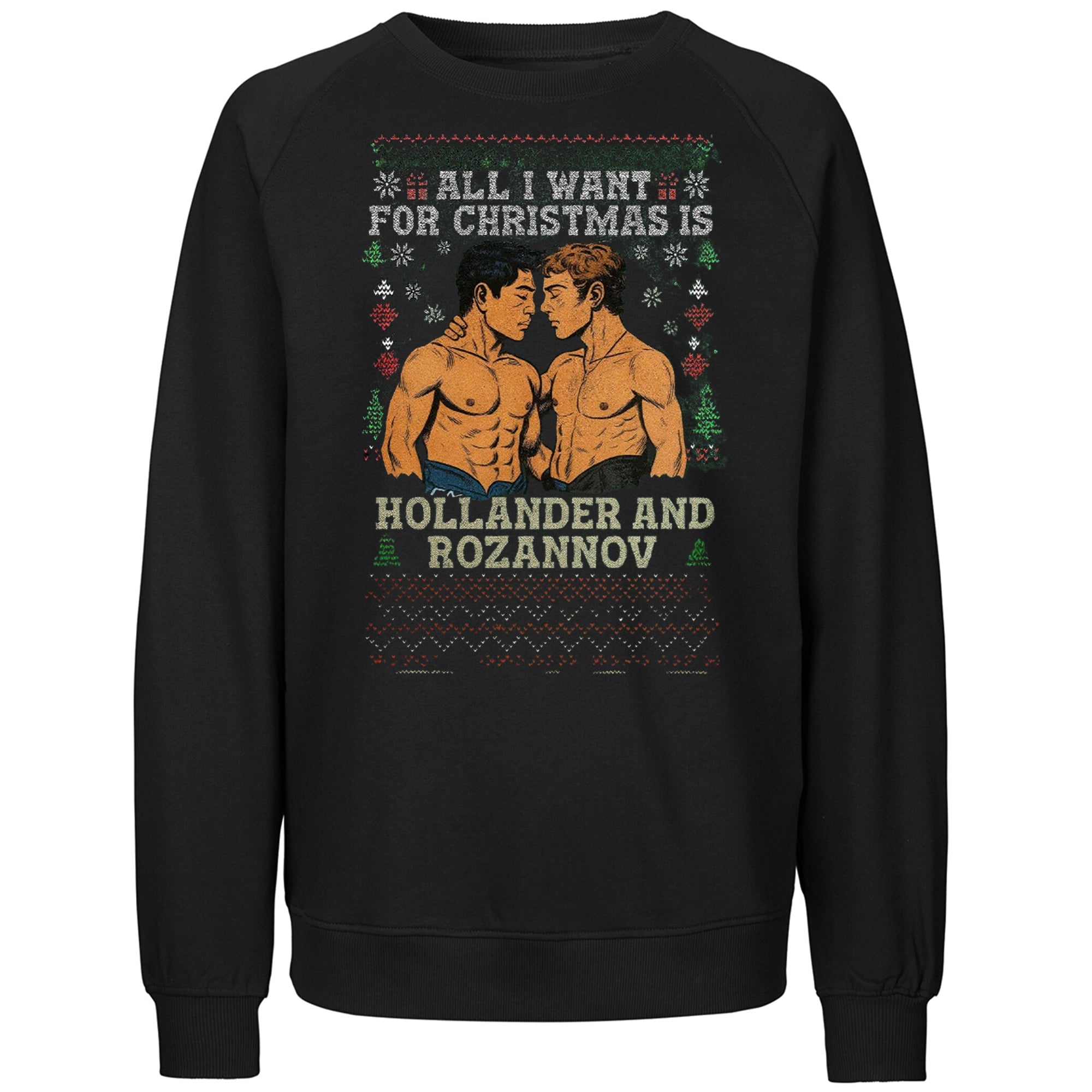 All I Want For Christmas Is Hollander And Rozanov Shirt