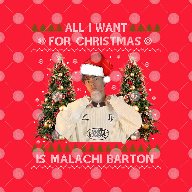 All I Want For Christmas Is Malachi Barton Sweatshirt