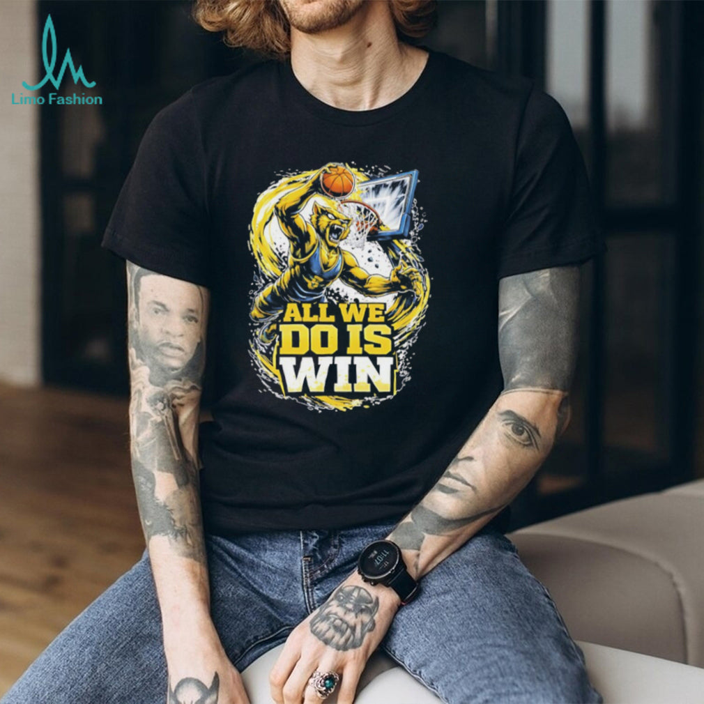 All We Do Is Win Basketball Slam Dunk Mascot Graphic T Shirt