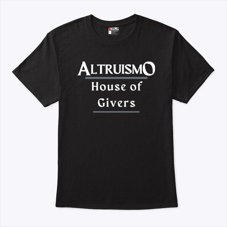 Altruismo House Of Givers T Shirt