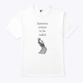 America Yearns To Be Railed T Shirt