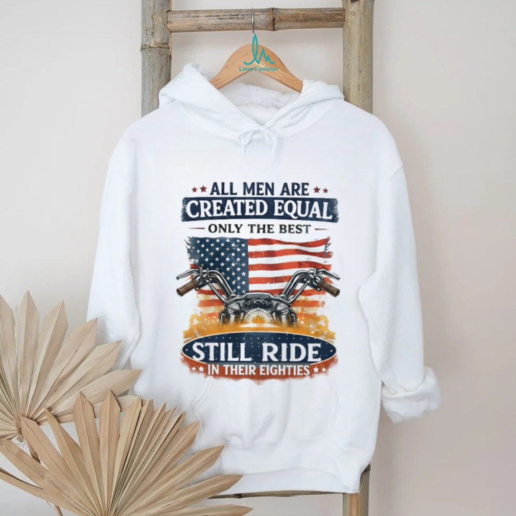 American Flag Motorcycle Rider Still Ride In Their Eighties Shirt