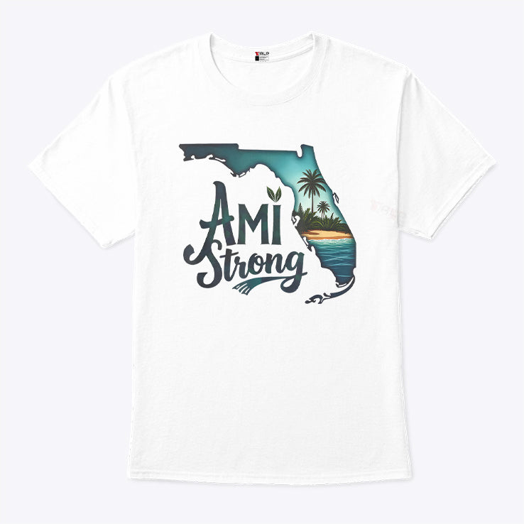 Ami Strong Support Florida T Shirt